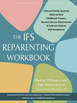 cover image of The IFS Reparenting Workbook